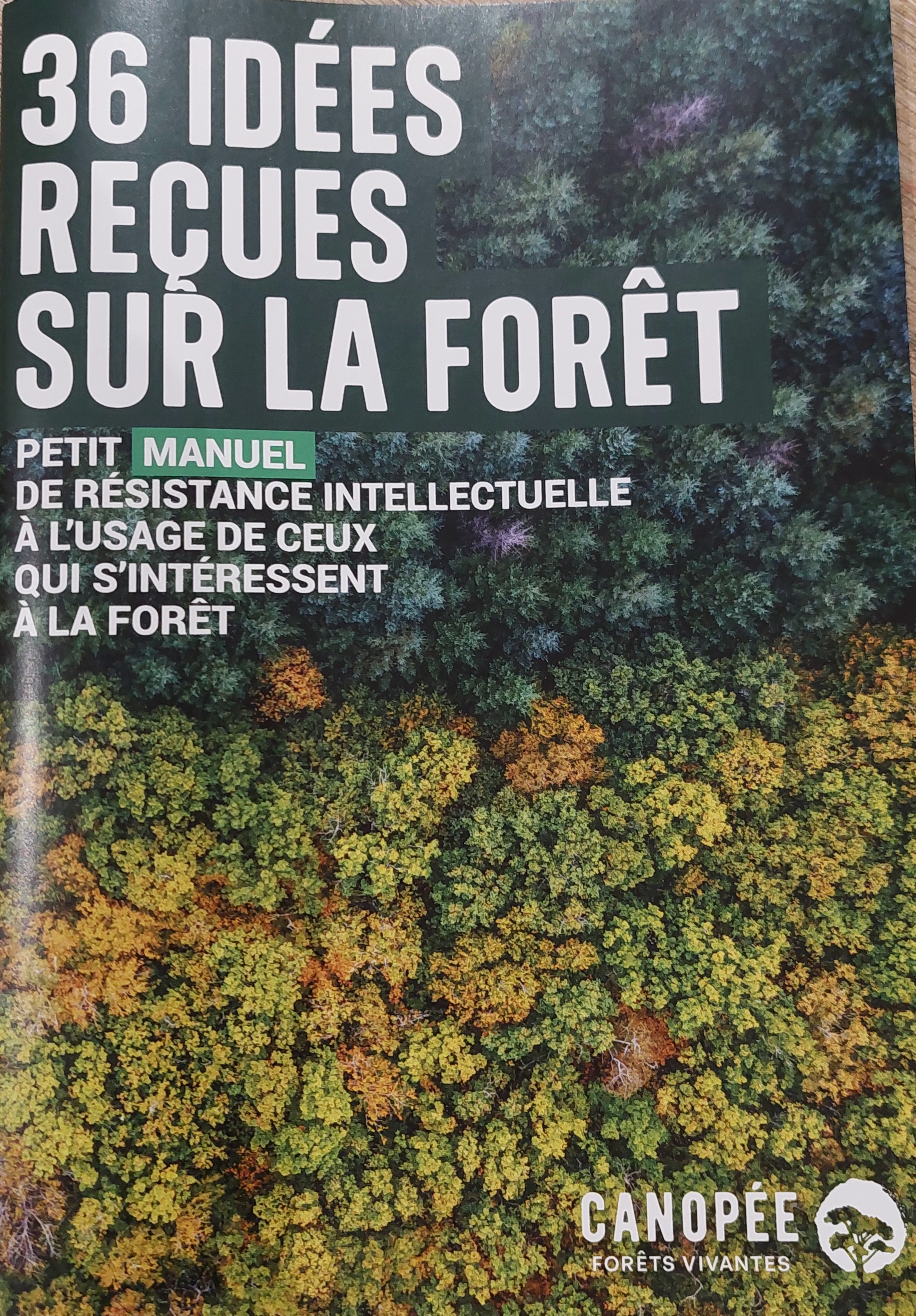 36 idées reçues sur la forêt.jpg